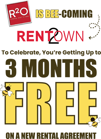 Buzz-Worthy News! R2O Is Bee-coming Rent2Own To Celebrate, You’re Getting Up To 3 Months Free On A New Rental Agreement