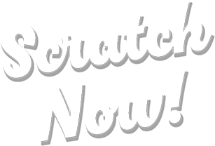 Scratch Now!
