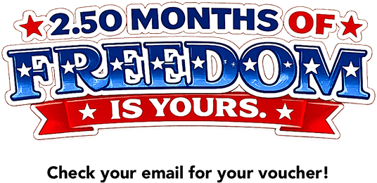 2.50 months of freedom from your payments — your voucher is on its way!